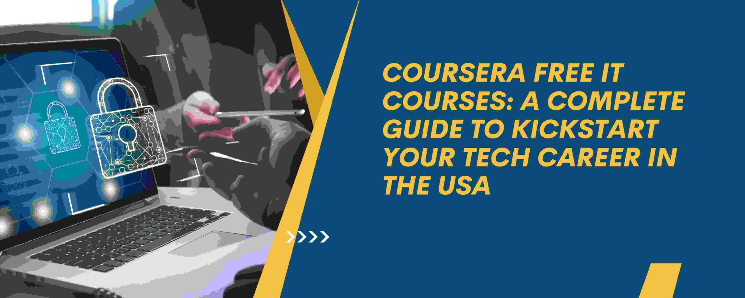 Coursera Free IT Courses- A Complete Guide to Kickstart Your Tech Career in the USA Coursera Free IT Courses: A Complete Guide to Kickstart Your Tech Career in the USA