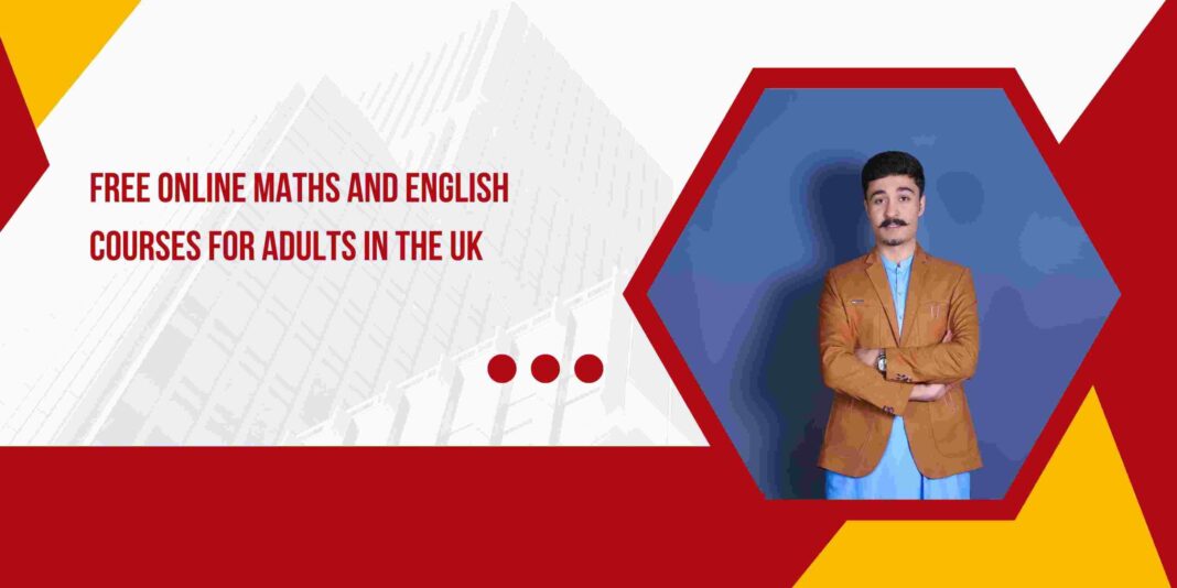 Free Online Maths and English Courses for Adults in the UK